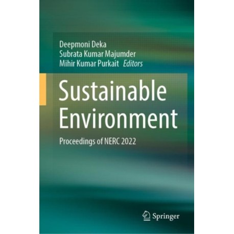 Sustainable Environment: Proceedings of NERC 2022