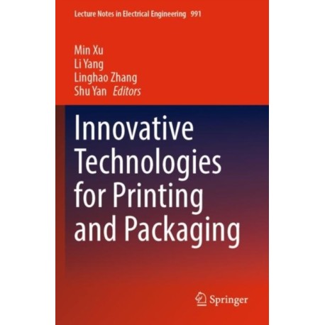 Innovative Technologies for Printing and Packaging