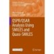 QSPR/QSAR Analysis Using SMILES and Quasi-SMILES