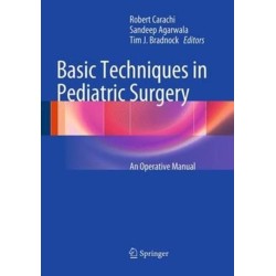 Basic Techniques in Pediatric Surgery: An Operative Manual