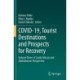 COVID-19, Tourist Destinations and Prospects for Recovery: Volume Three: A South African and Zimbabwean Perspective