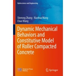 Dynamic Mechanical Behaviors and Constitutive Model of Roller Compacted Concrete