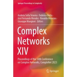 Complex Networks XIV: Proceedings of the 14th Conference on Complex Networks, CompleNet 2023