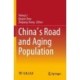 China's Road and Aging Population