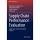 Supply Chain Performance Evaluation: Application of Data Envelopment Analysis