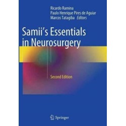 Samii's Essentials in Neurosurgery