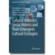 Cultural Robotics: Social Robots and Their Emergent Cultural Ecologies