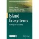 Island Ecosystems: Challenges to Sustainability