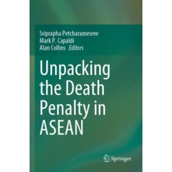 Unpacking the Death Penalty in ASEAN