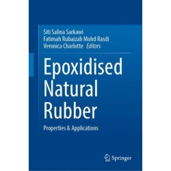 Epoxidised Natural Rubber: Properties & Applications