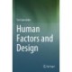 Human Factors and Design