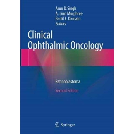 Clinical Ophthalmic Oncology: Retinoblastoma