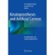 Keratoprostheses and Artificial Corneas: Fundamentals and Surgical Applications