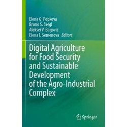 Digital Agriculture for Food Security and Sustainable Development of the Agro-Industrial Complex