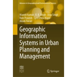 Geographic Information Systems in Urban Planning and Management