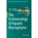The Ecotoxicology of Aquatic Macrophytes