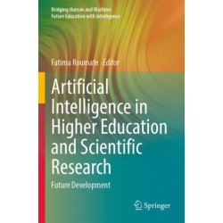 Artificial Intelligence in Higher Education and Scientific Research: Future Development