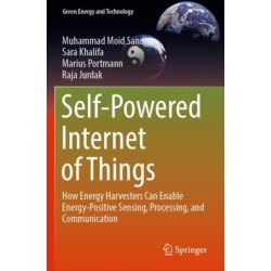 Self-Powered Internet of Things: How Energy Harvesters Can Enable Energy-Positive Sensing, Processing, and Communication