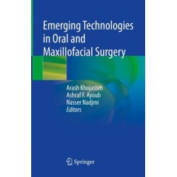 Emerging Technologies in Oral and Maxillofacial Surgery