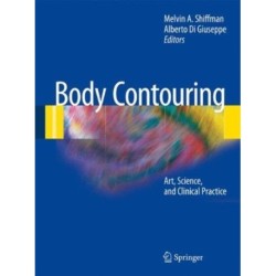 Body Contouring: Art, Science, and Clinical Practice