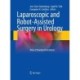 Laparoscopic and Robot-Assisted Surgery in Urology: Atlas of Standard Procedures