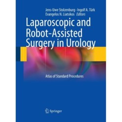 Laparoscopic and Robot-Assisted Surgery in Urology: Atlas of Standard Procedures