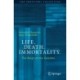 Life. Death. Immortality.: The Reign of the Genome