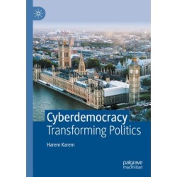 Cyberdemocracy: Transforming Politics