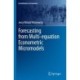 Forecasting from Multi-equation Econometric Micromodels