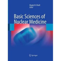 Basic Sciences of Nuclear Medicine