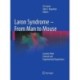 Laron Syndrome - From Man to Mouse: Lessons from Clinical and Experimental Experience