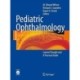 Pediatric Ophthalmology: Current Thought and A Practical Guide