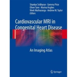 Cardiovascular MRI in Congenital Heart Disease: An Imaging Atlas