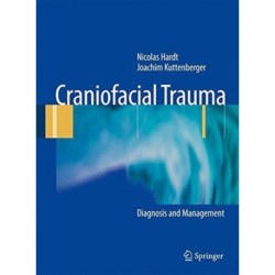 Craniofacial Trauma: Diagnosis and Management