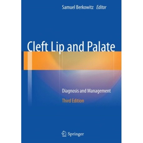 Cleft Lip and Palate: Diagnosis and Management