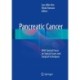 Pancreatic Cancer: With Special Focus on Topical Issues and Surgical Techniques