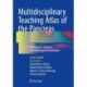 Multidisciplinary Teaching Atlas of the Pancreas: Radiological, Surgical, and Pathological Correlations