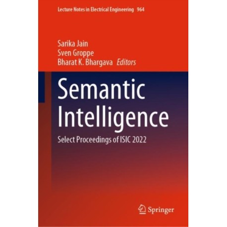 Semantic Intelligence: Select Proceedings of ISIC 2022