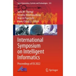 International Symposium on Intelligent Informatics: Proceedings of ISI 2022
