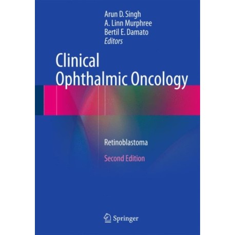 Clinical Ophthalmic Oncology: Retinoblastoma