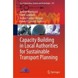 Capacity Building in Local Authorities for Sustainable Transport Planning