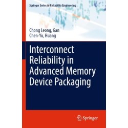 Interconnect Reliability in Advanced Memory Device Packaging