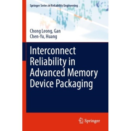 Interconnect Reliability in Advanced Memory Device Packaging