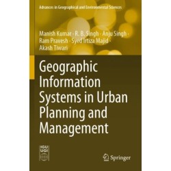 Geographic Information Systems in Urban Planning and Management