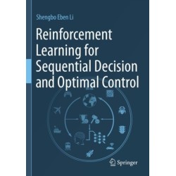 Reinforcement Learning for Sequential Decision and Optimal Control