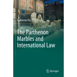 The Parthenon Marbles and International Law