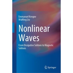 Nonlinear Waves: From Dissipative Solitons to Magnetic Solitons