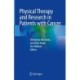 Physical Therapy and Research in Patients with Cancer