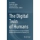 The Digital Twin of Humans: An Interdisciplinary Concept of Digital Working Environments in Industry 4.0