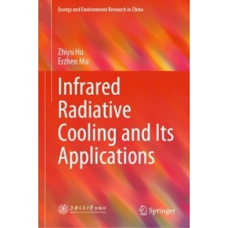 Infrared Radiative Cooling and Its Applications